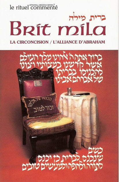 Brit Mila / La circoncision Collection le rituel commenté Artscroll
