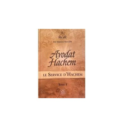 Avodat Hachem vol 1 de Rav Shimon Baroukh
