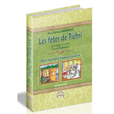 Les fêtes de Tichri de Rav S. Baroukh