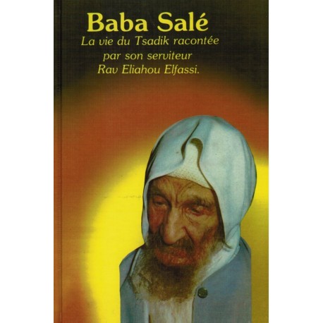 Baba Salé La vie du Tsadik