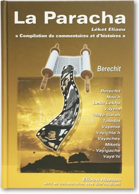 La paracha - Leket Eliaou - BERECHIT - E Hassan