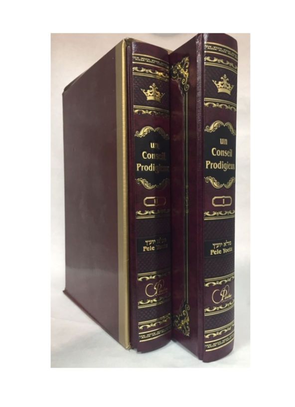 Un conseil prodigieux, Pelé Yoetz coffret 2 volumes. édition bilingue hebreu / français. Ouvrage rédigé par Rabbi Eliezer Papo.