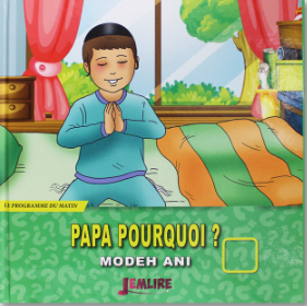 Papa pourquoi Modeh Ani