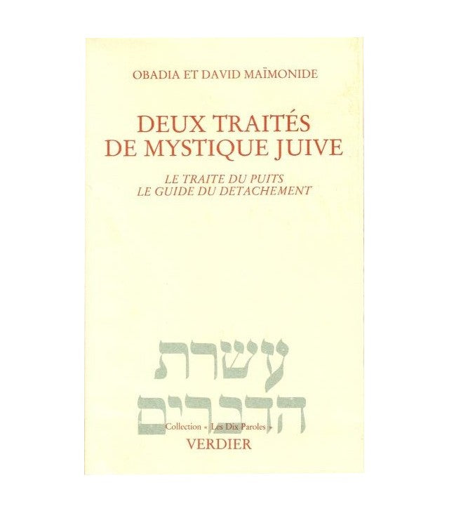 Deux traités de mystique Juive