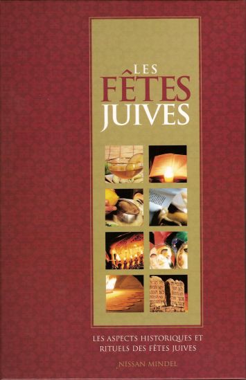 Les Fêtes Juives - NISSAN MENDEL