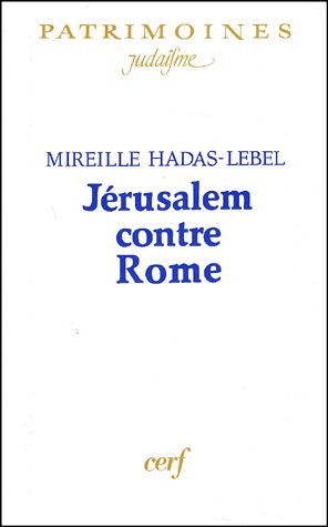 Jerusalem contre Rome de Mireille Hadas Lebel