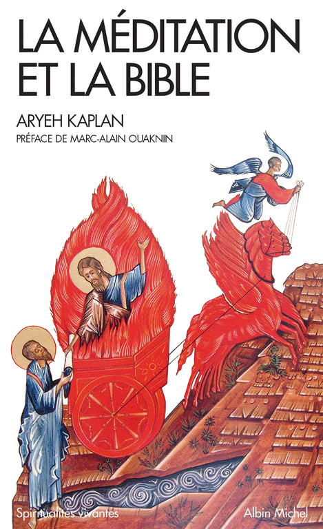 La meditation et la Bible d'Aryeh Kaplan
