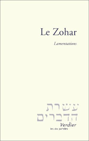 Le Zohar - Lamentations