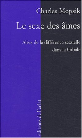 Le sexe des âmes de Charles Mopsik