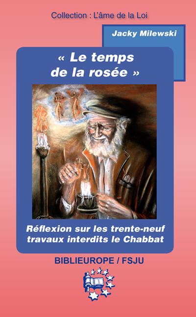 Le temps de la rosée de Jacky Milewski