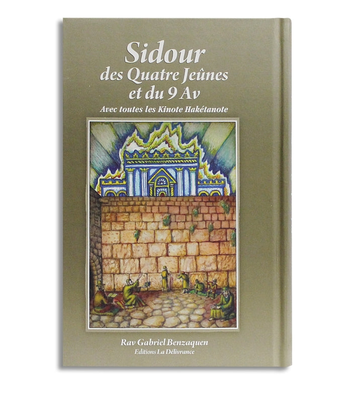 Prières des 4 jeûnes et du 9 Av
