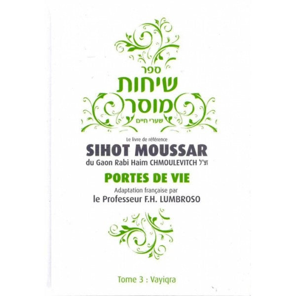 SIHOT MOUSSAR - TOME 3 VAYIKRA - RABBI HAIM CHMOULEVITCH