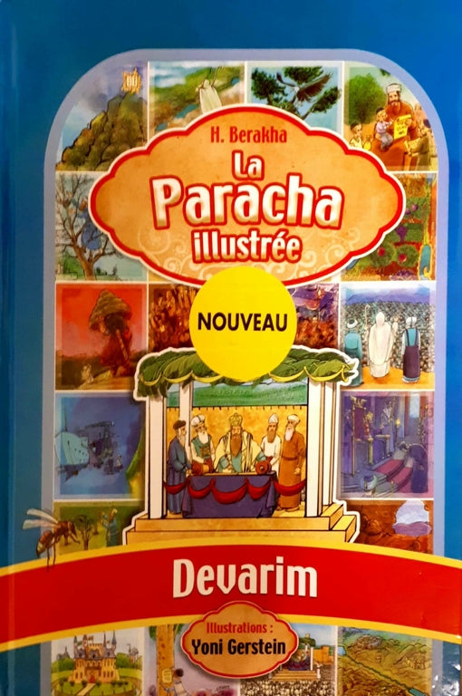 La paracha illustrée Devarim