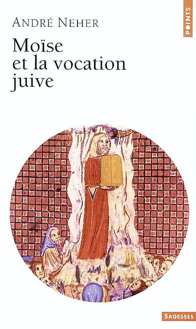 Moise et la vocation juive