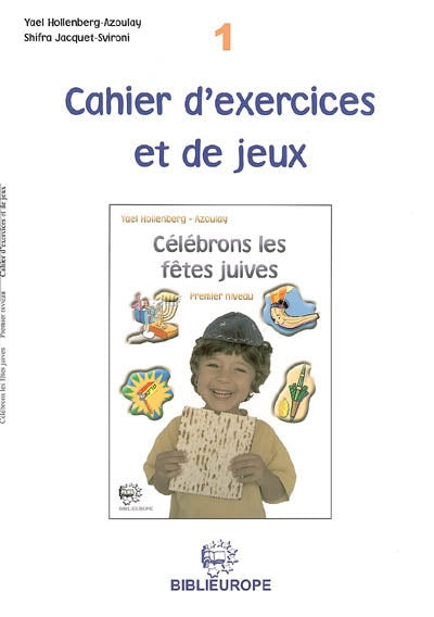 Cahier d'exercices et de jeux - Premier niveau