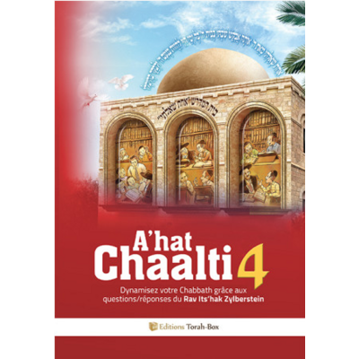 AHAT CHAALTI VOL 4 de rav Zylberstein