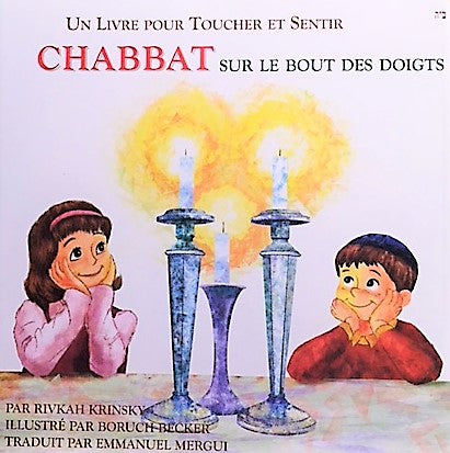 CHABBAT SUR LE BOUT DES DOIGTS