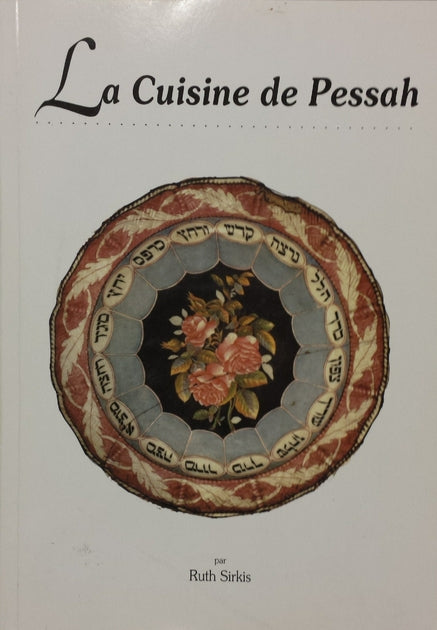 La cuisine de Pessah