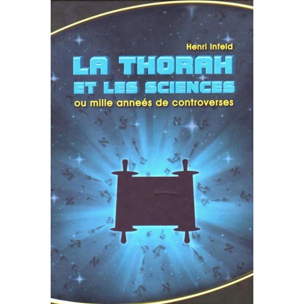La torah et les sciences d'Henri  Infeld