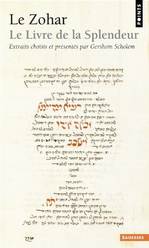 Le Zohar : Le livre de la splendeur