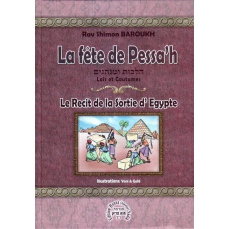 La fête de Pessah de rav Shimon Baroukh