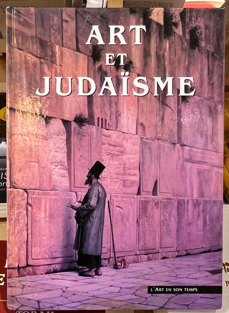 ART et JUDAISME - L'art en son temps