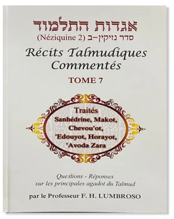 RECITS TALMUDIQUES COMMENTES - AGADOT DU TALMUD en Français TOME 8