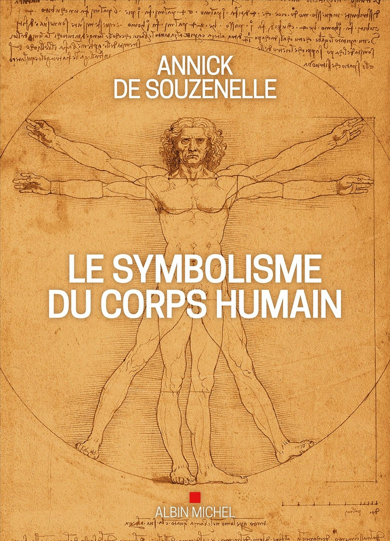 Le Symbolisme du corps humain - Annick de SOUZENELLE